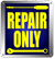 Repair Only